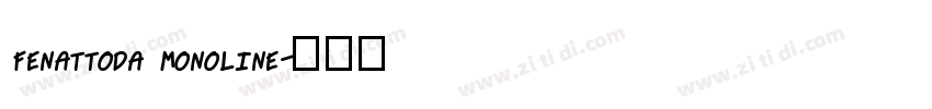fenattoda monoline字体转换